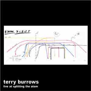 Terry Burrows - Live At Splitting The Atom download flac mp3