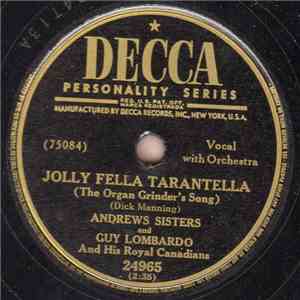 The Andrews Sisters And Guy Lombardo And His Royal Canadians - Jolly Fella Tarantella / Stars Are The Windows Of Heaven download flac mp3