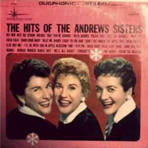The Andrews Sisters - The Hits Of The Andrews Sisters download flac mp3