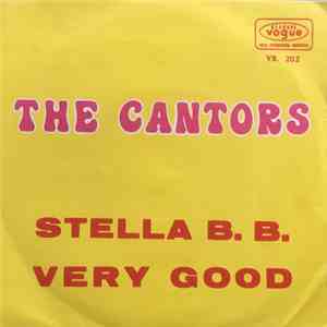 The Cantors - Stella B.B. / Very Good download flac mp3