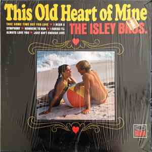 The Isley Brothers - This Old Heart Of Mine download flac mp3