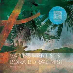 Various Artists - Bora Bora's Mist download flac mp3