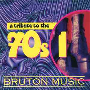 Various - Tribute To The 70s 1 download flac mp3