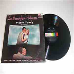 Victor Young And His Orchestra - Love Themes From Hollywood download flac mp3