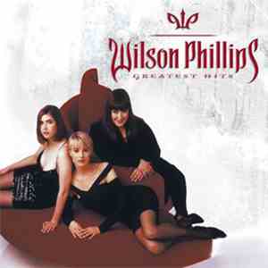 Wilson Phillips - Greatest Hits download flac mp3