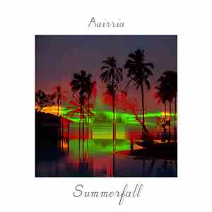 Aairria - Summerfall download flac mp3