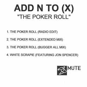 Add N To (X) - The Poker Roll download flac mp3