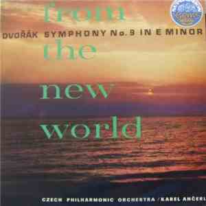 Antonín Dvořák - Symfonie Č. 9 E Moll, Op. 95 Z Nového Světa download flac mp3