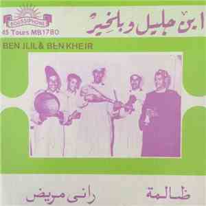 Ben Jlil & Ben Kheir - Dalma download flac mp3