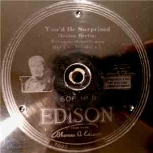Billy Murray - You'd Be Surprised / Sahara (We'll Soon Be Dry Like You) download flac mp3