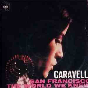 Caravelli E La Sua Orchestra - San Francisco / The World We Knew download flac mp3