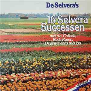 De Selvera's - 16 Selvera Successen download flac mp3