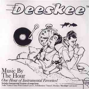 Deeskee - Music By The Hour download flac mp3
