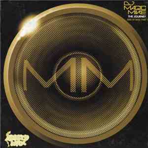 DJ Magic Mike - The Journey (Era Of Bass Part 1) download flac mp3