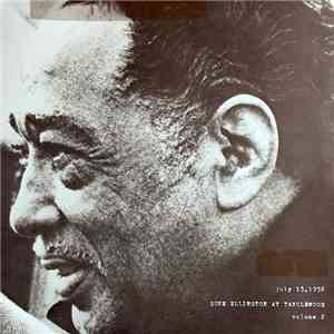 Duke Ellington - Duke Ellington At Tanglewood Volume 2 July 15, 1956 download flac mp3