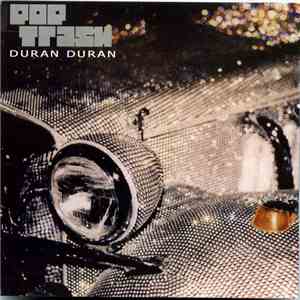 Duran Duran - Pop Trash download flac mp3