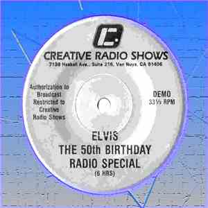 Elvis Presley, Buddy Holly - Elvis: The 50th Birthday Radio Special (Demo) / The Day The Music Died: Buddy Holly Radio Special (Demo) download flac mp3
