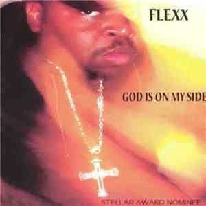 Flexx  - God Is On My Side download flac mp3