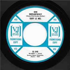 Gary Le Mel - On Broadway / Theme From Mondo Pazzo flac mp3 download