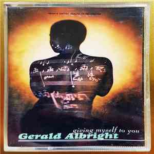 Gerald Albright - Giving Myself To You download flac mp3