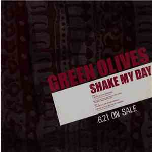 Green Olives - Shake My Day download flac mp3