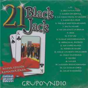 Grupo Yndio - 21 Black Jack download flac mp3