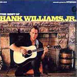Hank Williams, JR. - The Best Of Hank Williams, JR. download flac mp3