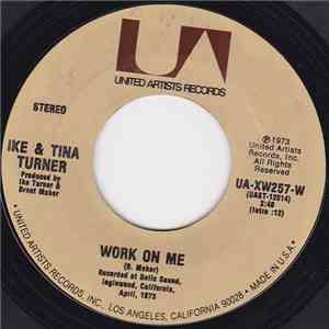 Ike & Tina Turner - Work On Me / Born Free download flac mp3