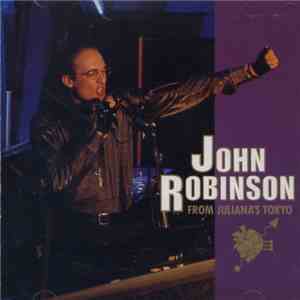 John Robinson  - From Juliana's Tokyo download flac mp3