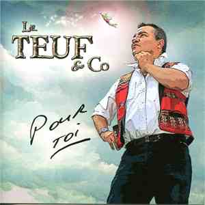 Le Teuf & Co - Pour Toi download flac mp3