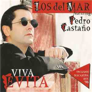 Los Del Mar Featuring Pedro Castaño - Viva Evita flac mp3 download