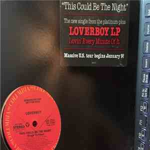Loverboy - This Could Be The Night (LP Version) / This Could Be The Night (Single Version) download flac mp3
