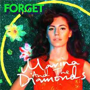 Marina & The Diamonds - Forget download flac mp3
