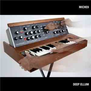 Miche9 - Deep Ellum download flac mp3