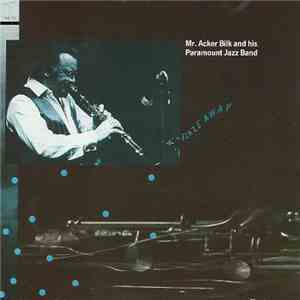 Mr. Acker Bilk And His Paramount Jazz Band - Blaze Away download flac mp3