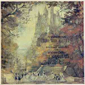 P. Tchaikovsky - The USSR TV & Radio Large Symphony Orchestra , Conductor Vladimir Fedoseyev - The Swan Lake = Лебединое Озеро download flac mp3