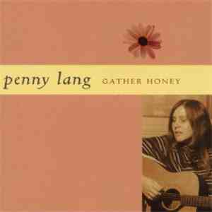 Penny Lang - Gather Honey download flac mp3