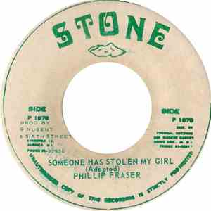 Phillip Fraser - Someone Has Stolen My Girl download flac mp3