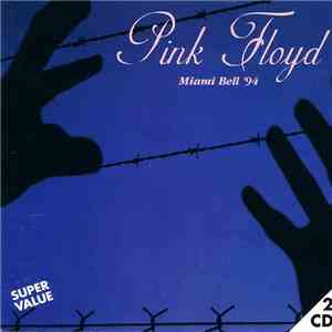 Pink Floyd - Miami Bell '94 download flac mp3
