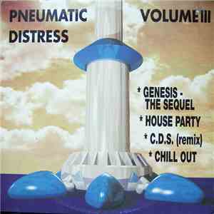 Pneumatic Distress - Volume III download flac mp3