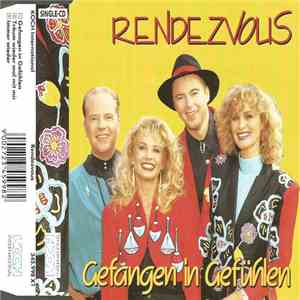 Rendezvous - Gefangen In Gefühlen download flac mp3