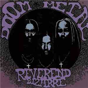Reverend Bizarre - Slice Of Doom (1999-2002) download flac mp3