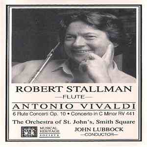 Robert Stallman, Antonio Vivaldi, Orchestra Of St. John's, Smith Square, John Lubbock - 6 Flute Concerti Op. 10 • Concerto In C Minor RV 441 download flac mp3