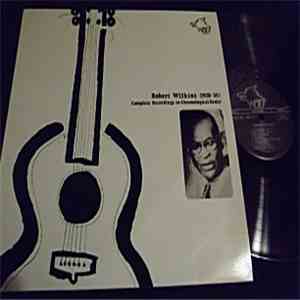 Robert Wilkins - Complete Recordings In Chronological Order - 1928-35 download flac mp3