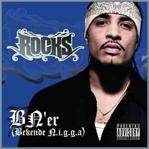 Rocks - Bn'er (Bekende N.i.g.g.a.) download flac mp3