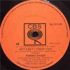 Ronnie Dyson - (If You Let Me Make Love To You Then) Why Can't I Touch You? download flac mp3