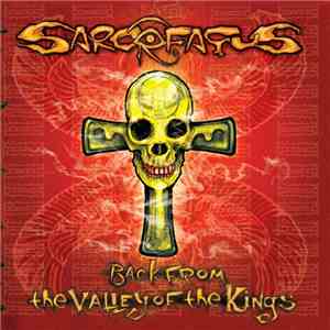 Sarcofagus - Back From The Valley Of The Kings download flac mp3