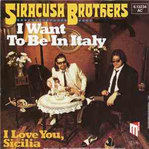 Siracusa Brothers - I Want To Be In Italy download flac mp3