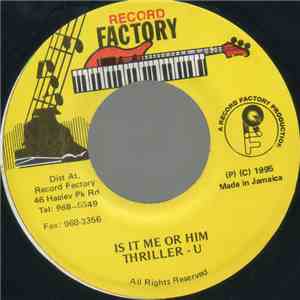 Thriller - U - Is It Me Or Him download flac mp3