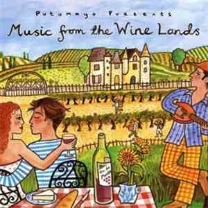 Various - Music From The Wine Lands download flac mp3